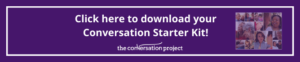 "Click here to download your Conversation Starter Guide!" written on purple rectangle